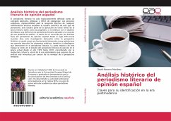 Análisis histórico del periodismo literario de opinión español - Navarro Martínez, David