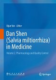 Dan Shen (Salvia Miltiorrhiza) in Medicine