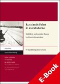 Russlands Fahrt in die Moderne (eBook, PDF)
