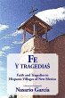 Fe y tragedias: Faith and Tragedies in... - Bild 1