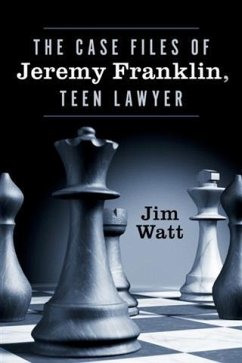 Cover Case Files of Jeremy Franklin, Teen Lawyer (eBook, ePUB)