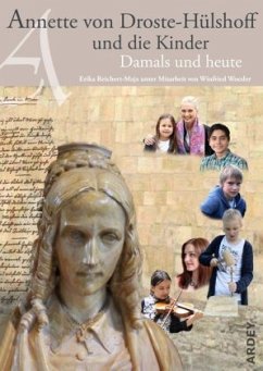 Annette von Droste-Hülshoff und die Kinder - Reichert-Maja, Erika