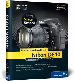 Nikon D810. Das Kamerahandbuch - Jasper, Heike