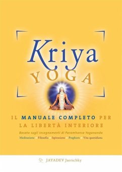 Cover Kriya yoga. Il manuale completo per la libertà interiore