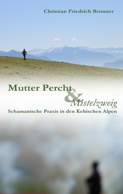 Mutter Percht und Mistelzweig - Brunner, Christian Friedrich