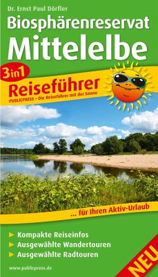 3in1-Reiseführer Biosphärenreservat Mittelelbe - Dörfler, Ernst P.