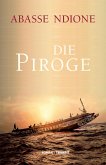 Die Piroge (eBook, ePUB)