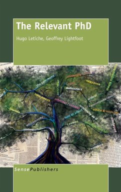 The Relevant PhD - Letiche, Hugo; Lightfoot, Geoffrey