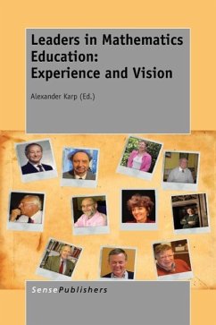 Leaders in Mathematics Education: Experience and Vision