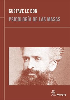 Psicología de las masas - Le Bon, Gustave