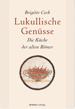 Lukullische Genüsse (eBook, PDF) - Cech, Brigitte
