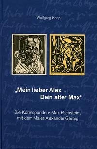 "Mein lieber Alex ... Dein alter Max"