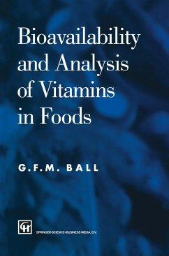 Bioavailability and Analysis of Vitamins in Foods - Ball, G. F. M.