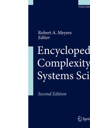 Encyclopedia of Complexity and Systems Science Encyclopedia of Complexity and Systems Science