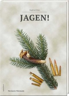 JAGEN! - Erker, Siegfried