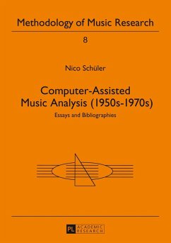 Computer-Assisted Music Analysis (1950s-1970s) - Schüler, Nico