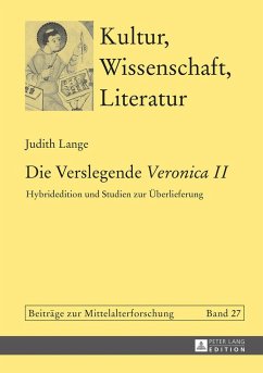 Die Verslegende «Veronica II» - Lange, Judith