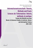 Informationswissenschaft: Theorie, Methode und Praxis / Sciences de l'information: théorie, méthode et pratique (eBook, ePUB)