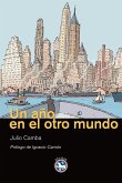 Un año en el otro mundo (eBook, ePUB) Un año en el otro mundo (eBook, ePUB)