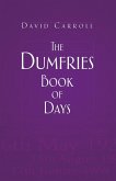 The Dumfries Book of Days (eBook, ePUB)