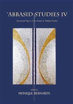 Abbasid Studies IV (eBook, ePUB) - Bernards, Monique