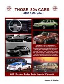 Those 80s Cars: AMC & Chrysler (eBook, ePUB)