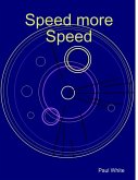 Speed More Speed (eBook, ePUB)