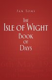 The Isle of Wight Book of Days (eBook, ePUB)