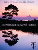 Preparing an Episcopal Funeral (eBook, ePUB)