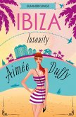 Ibiza Insanity (eBook, ePUB)