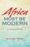 Africa Must Be Modern (eBook, ePUB)