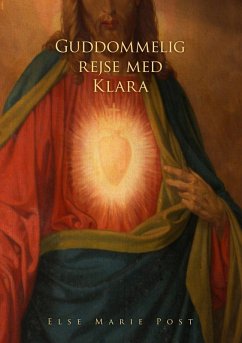 Guddommelig rejse med Klara (eBook, ePUB)