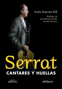 Serrat, cantares y huellas (eBook, ePUB) - García Gil, Luis