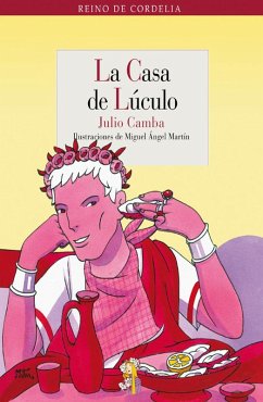 La casa de Lúculo (eBook, ePUB) - Camba, Julio