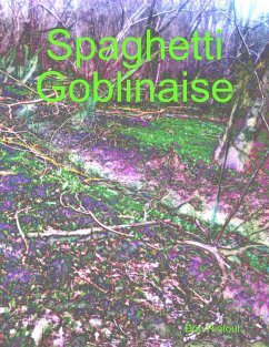 Cover Spaghetti Goblinaise (eBook, ePUB)