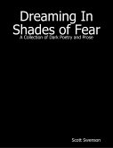 Dreaming In Shades of Fear (eBook, ePUB)