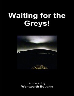 Waiting for the Greys! (eBook, ePUB) - Boughn, Wentworth