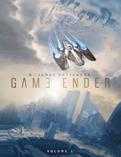 Game Ender (eBook, ePUB) - Patterson, B. James