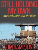 Still Holding My Own (eBook, ePUB)