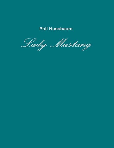 Lady Mustang (eBook, ePUB)