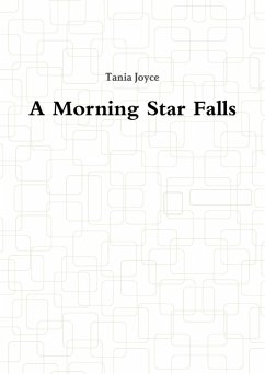 Cover A Morning Star Falls (eBook, ePUB)