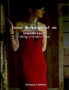 Inner Workings of an Insomniac (eBook, ePUB) - Childres, Brianna