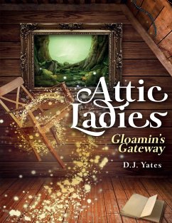 Cover Attic Ladies: Gloamin's Gateway (eBook, ePUB)