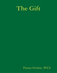 The Gift (eBook, ePUB) - Grubar, Plcs