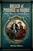 Breach of Promise to Marry (eBook, ePUB)