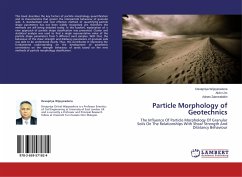 Particle Morphology of Geotechnics - Wijeyesekera, Devapriya;Lim, Alvin;Zainorabidin, Adnan