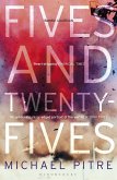 Fives and Twenty-Fives (eBook, ePUB)