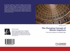The Changing Concept of Roman Imperium - Annese, Giancarlo