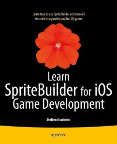 Learn SpriteBuilder for iOS Game Development - Itterheim, Steffen