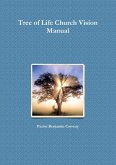 Tree of Life Church Vision Manual (eBook, ePUB)